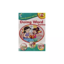 Learn Grammar with Fun: Doing Word (Past Tense) Book for Kids