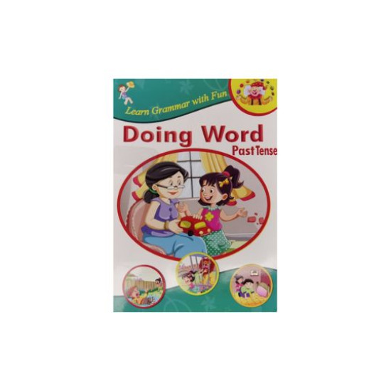 Learn Grammar with Fun: Doing Word (Past Tense) Book for Kids